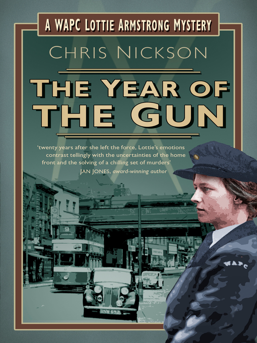 Title details for The Year of the Gun by Chris Nickson - Available